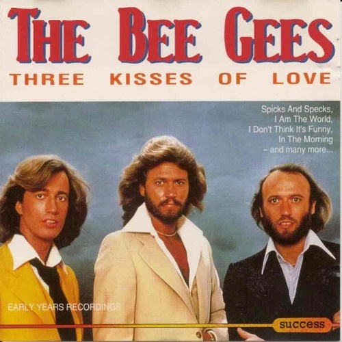 CD, Comp The Bee Gees* - Three Kisses Of Love