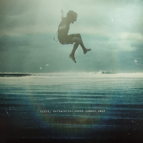 LP, Album, Ora Kirsty Bertarelli - Sweet Summer Rain