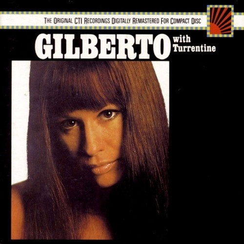 CD, Album, RE, RM Gilberto* With Turrentine* - Gilberto With Turrentine