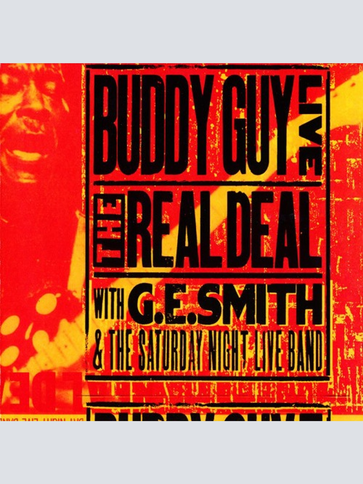CD, Album Buddy Guy With G.E. Smith And The Saturday Night Live Band - Live: ...