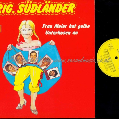 LP--Original Südländer – Frau Meier Hat Gelbe Unterhosen An   //  NM