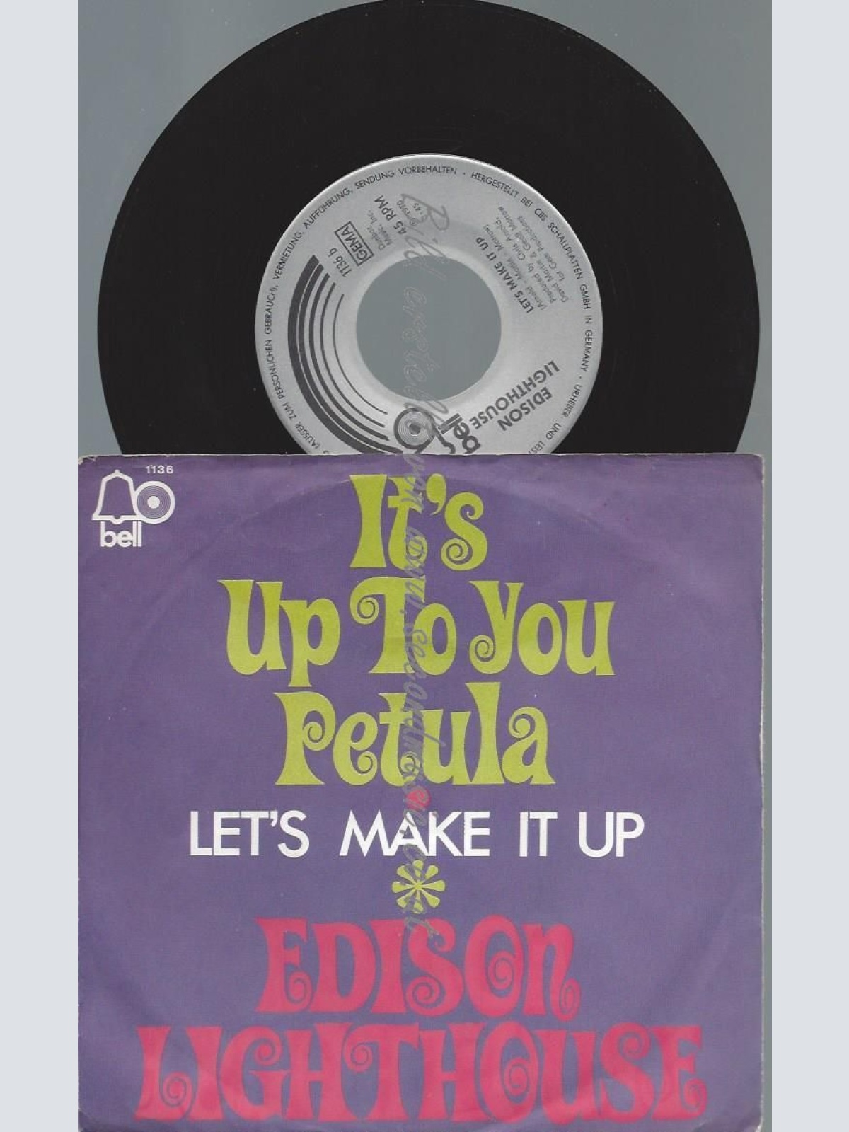 7"  Edison Lighthouse  It's Up To You Petula