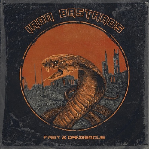 CD, Album Iron Bastards - Fast & Dangerous