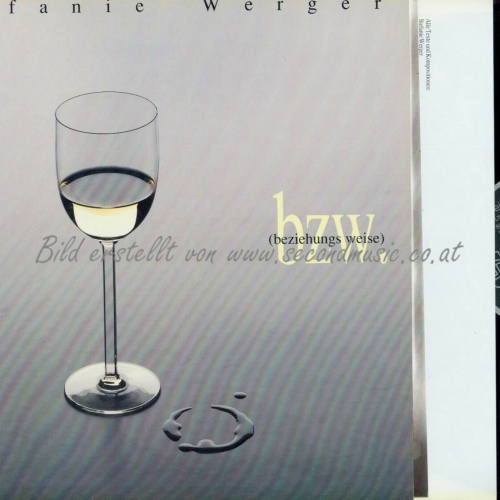 LP--STEFANIE WERGER BZW //BEZIEHUNGS WEISE // OIS