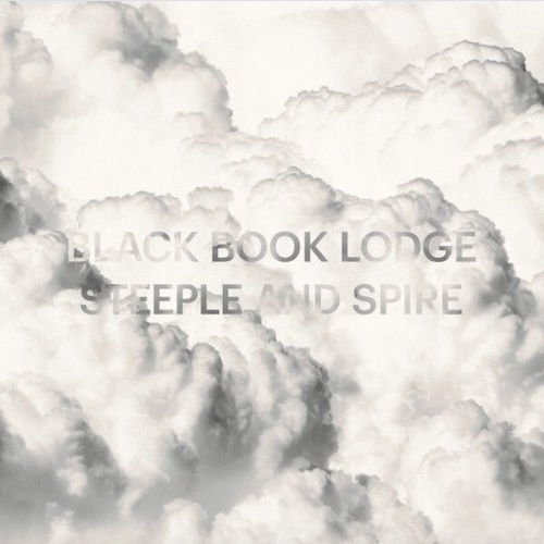 CD, Album Black Book Lodge - Steeple And Spire