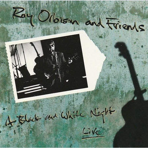 CD, Album Roy Orbison - Roy Orbison And Friends - A Black And White Night Live