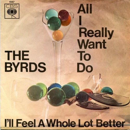 7", Single The Byrds - All I Really Want To Do