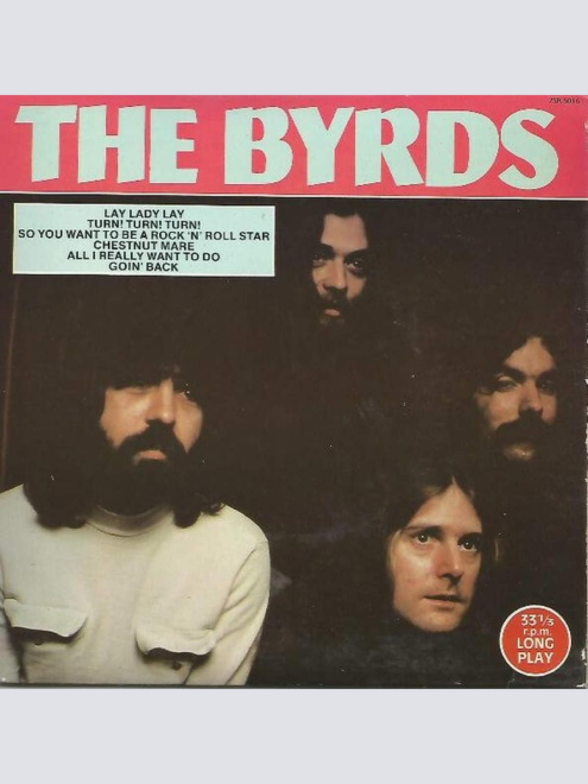7", Album, Comp, Inj The Byrds - The Byrds
