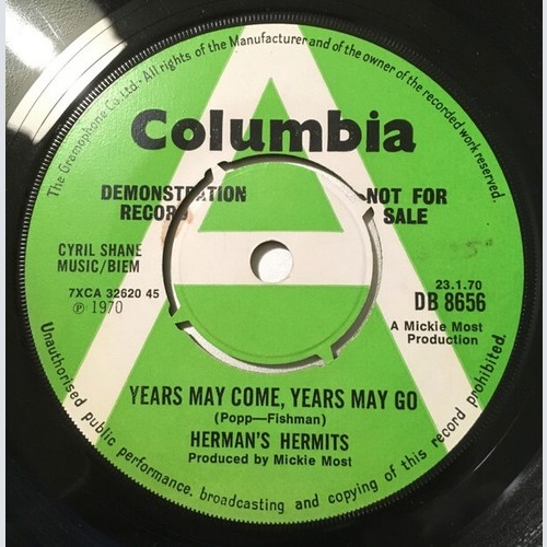 7", Single, Promo Herman's Hermits - Years May Come, Years May Go