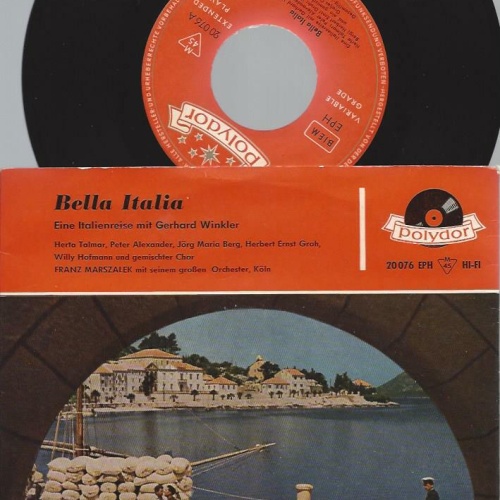 7"   Bella Italia - Eine Italienreise Mit Gerhard Winkler