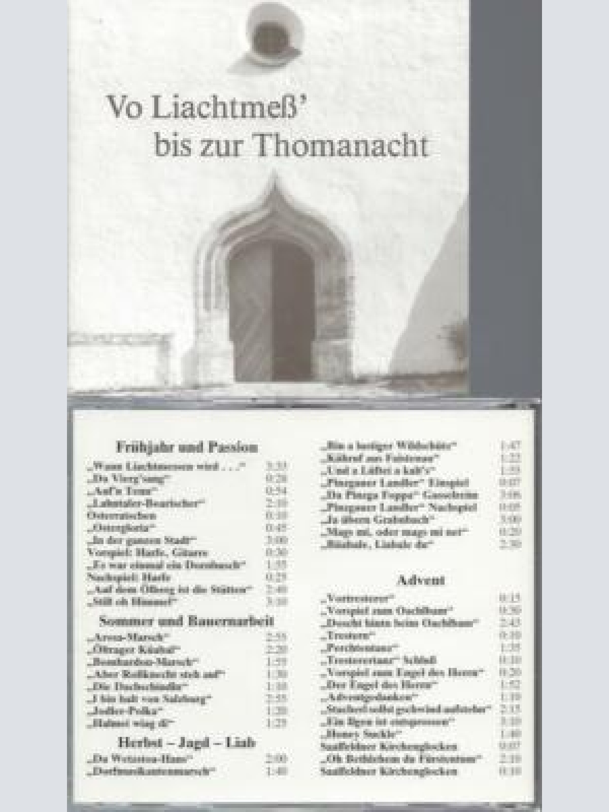 CD --Vo Liachtmeß bis zur Thomanancht ORF / Die Mühle