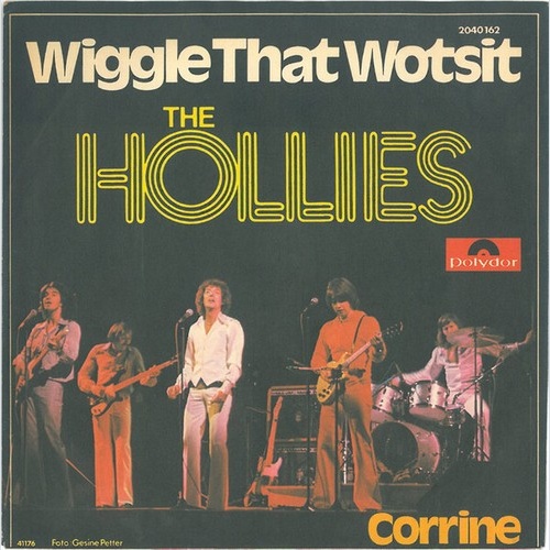 7", Single The Hollies - Wiggle That Wotsit