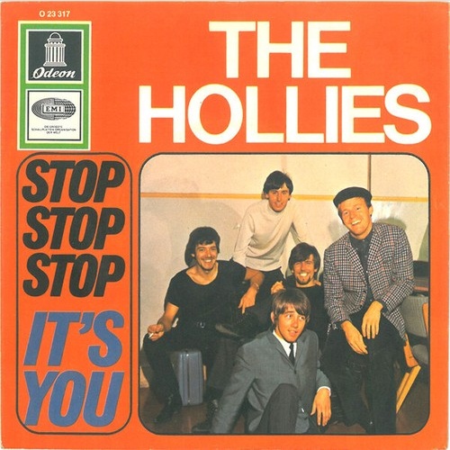 7", Single The Hollies - Stop Stop Stop / It's You