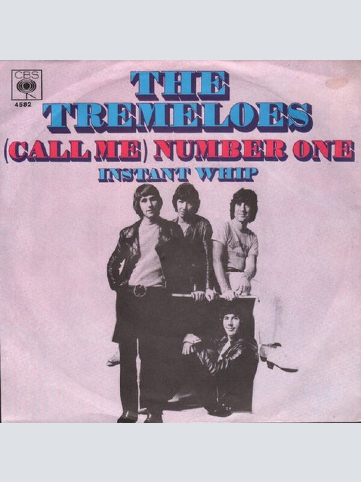 7", Single The Tremeloes - (Call Me) Number One
