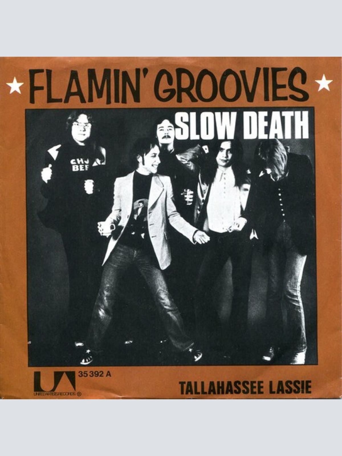 7", Single Flamin' Groovies* - Slow Death / Tallahassee Lassie