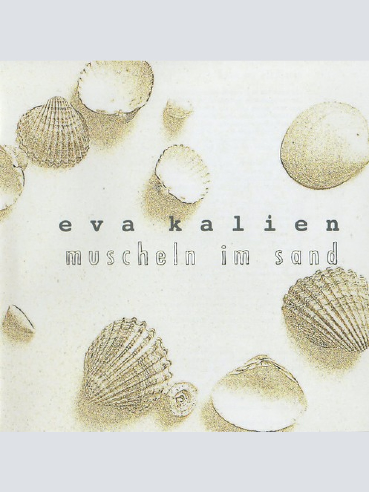 CD, Album Eva Kalien - Muscheln Im Sand