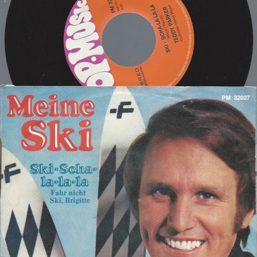 7"   Teddy Parker  Meine Ski, Meine Ski