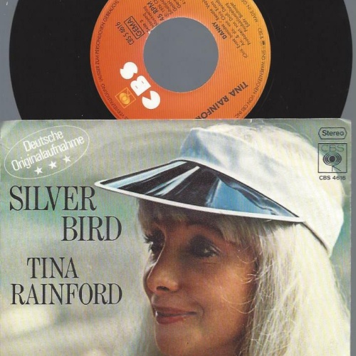 7"    Tina Rainford – Silver Bird (Deutsche Originalaufnahme)
