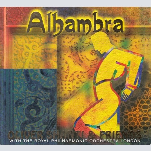 CD, Album Oliver Shanti & Friends - Alhambra