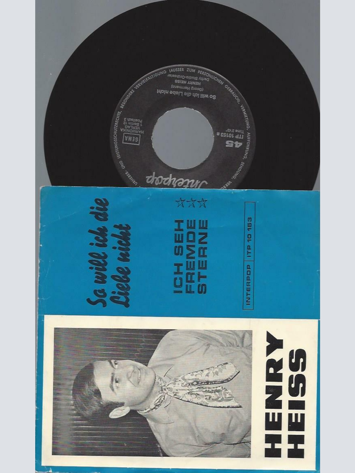 7"   Henry Heiss – So Will Ich Die Liebe Nicht