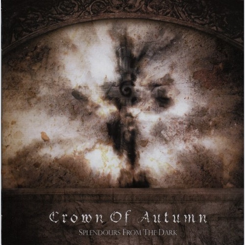 CD, Album Crown Of Autumn - Splendours From The Dark