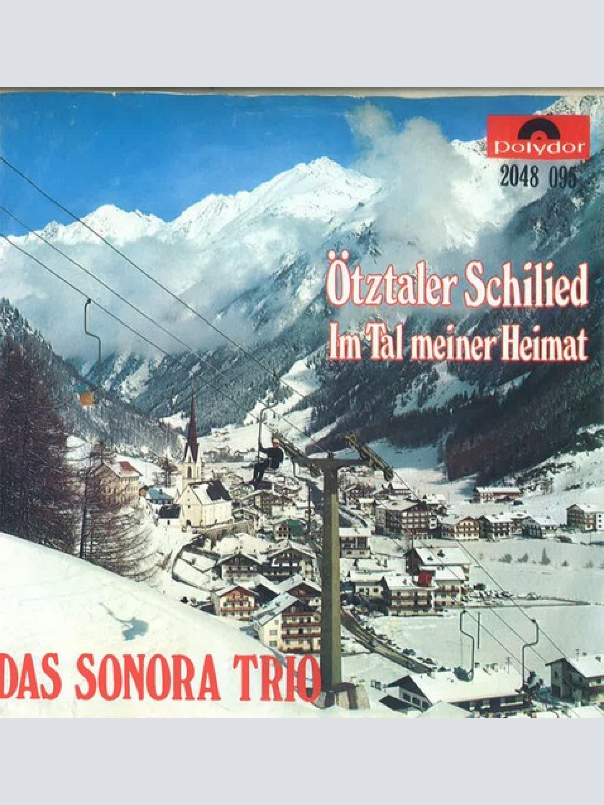 7", Single Das Sonora-Trio - Ötztaler Schilied