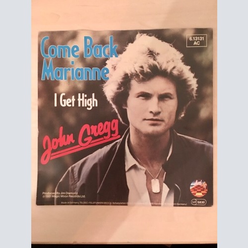 7", Single, Promo John Gregg - Come Back Marianne