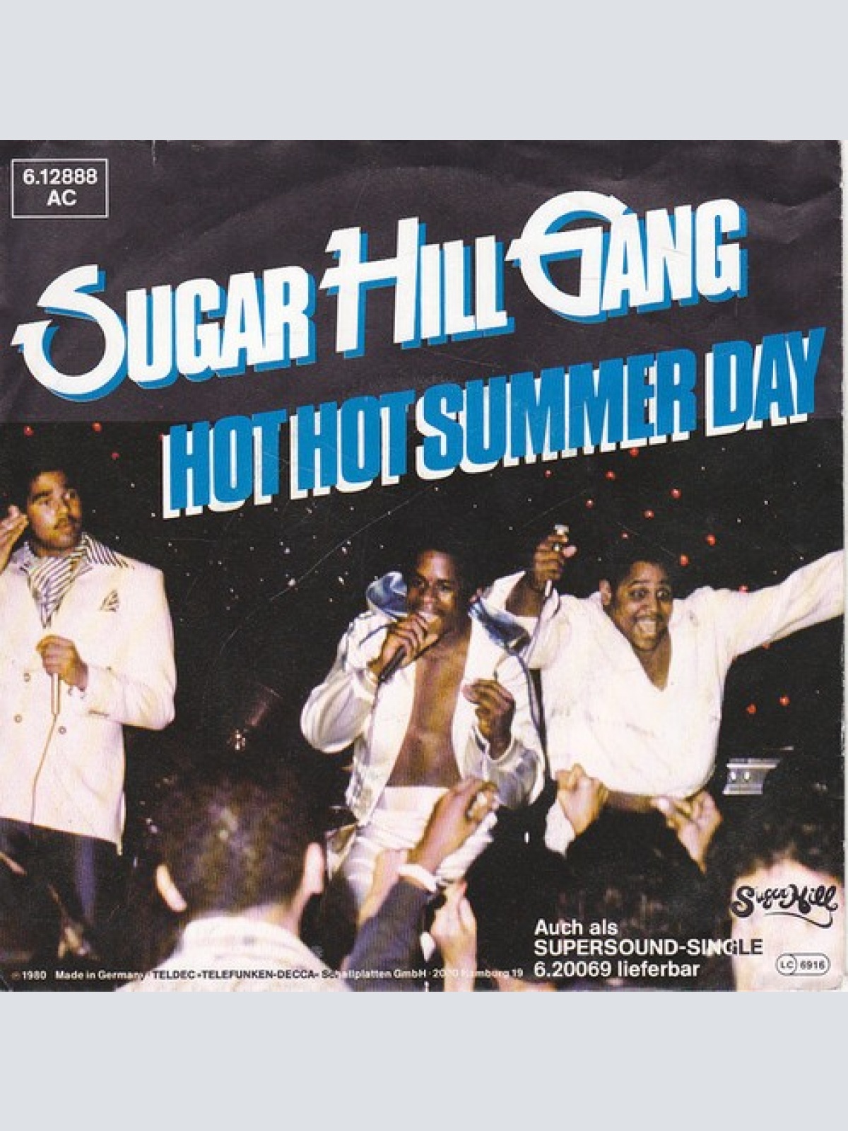 7", Single, Promo Sugarhill Gang - Hot Hot Summer Day