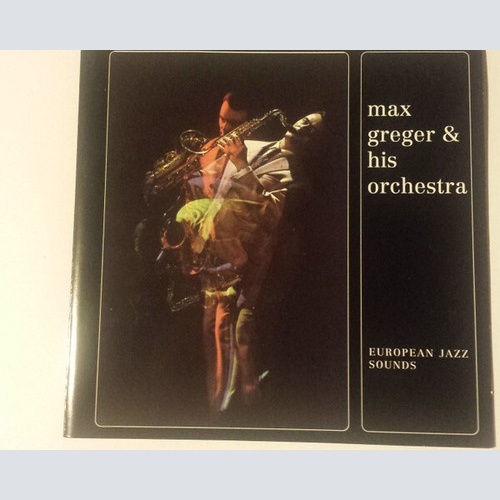 CD, Album, RE Max Greger & His Orchestra* - European Jazz Sounds