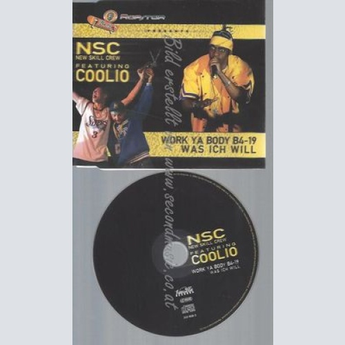 CD--NSC FEAT. COOLIO--WORK YA BODY