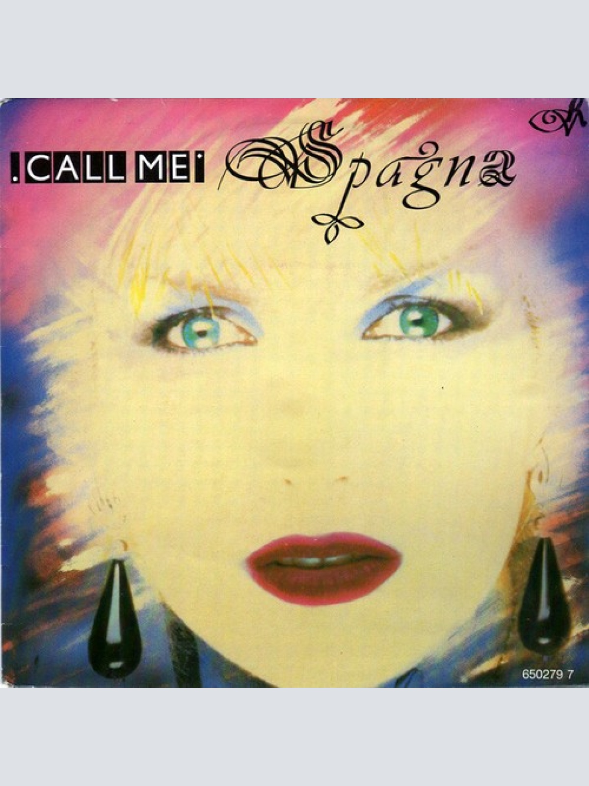 7", Single Spagna* - Call Me