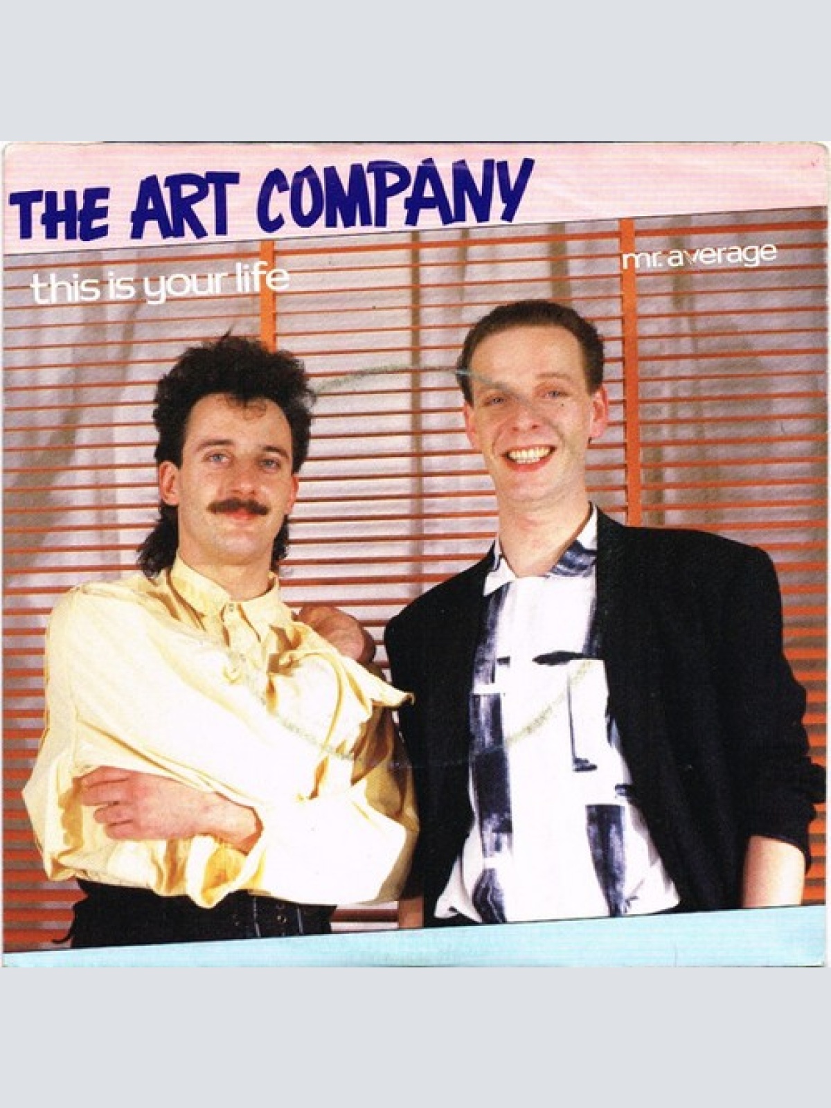 7", Single The Art Company - This Is Your Life