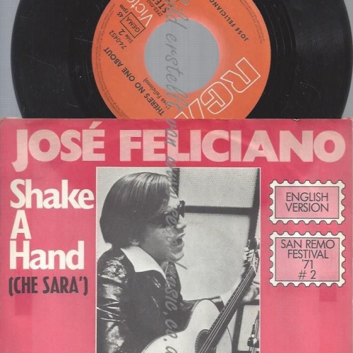 7"  José Feliciano  Shake A Hand