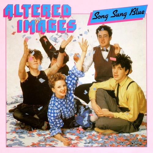 7", Single Altered Images - Song Sung Blue