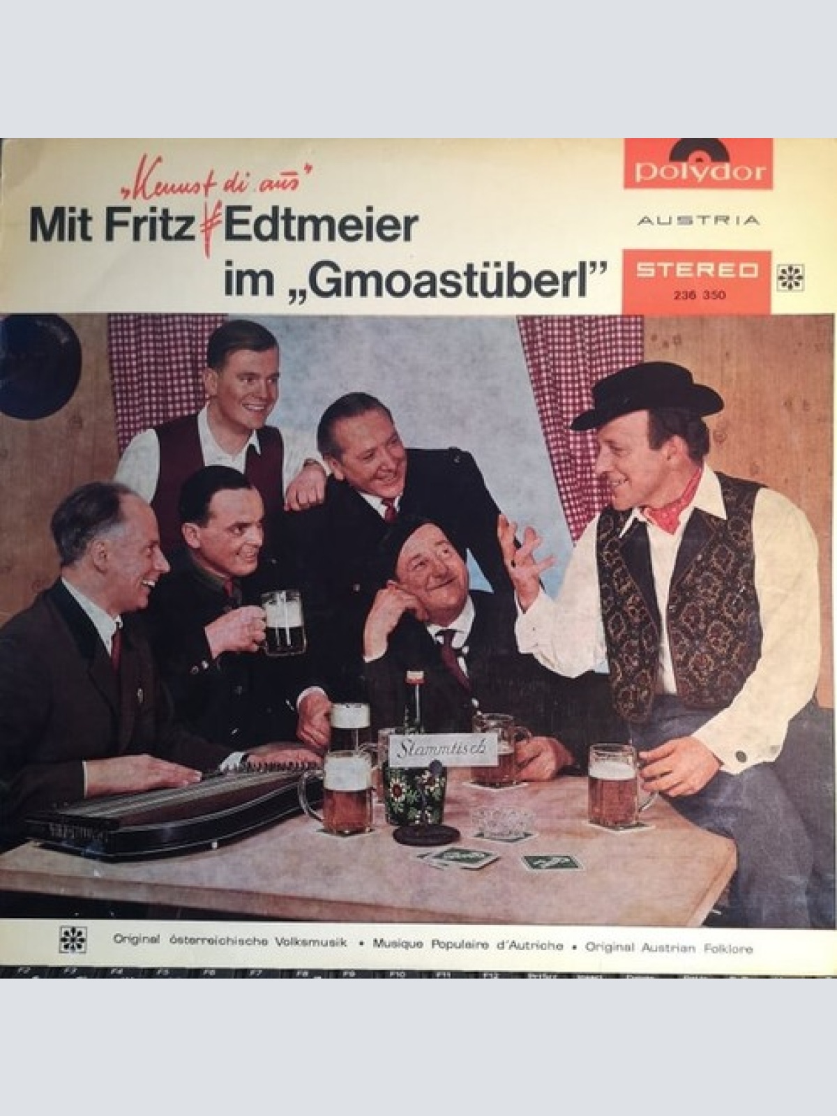 LP, Album Fritz Edtmeier - Mit Fritz "Kennst Di Aus" Edtmeier im "Gmoastüberl"