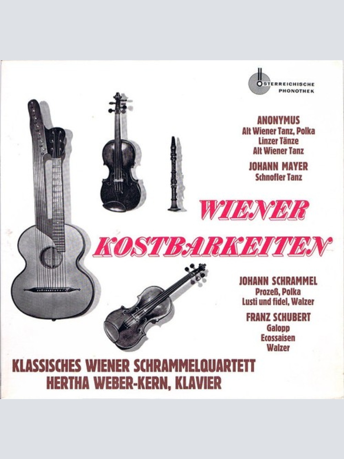 LP Klassisches Wiener Schrammelquartett*, Hertha Weber-Kern - Wiener Kostbark...
