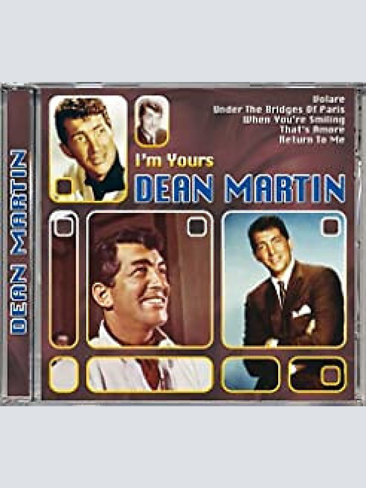 CD, Comp Dean Martin - I'm Yours