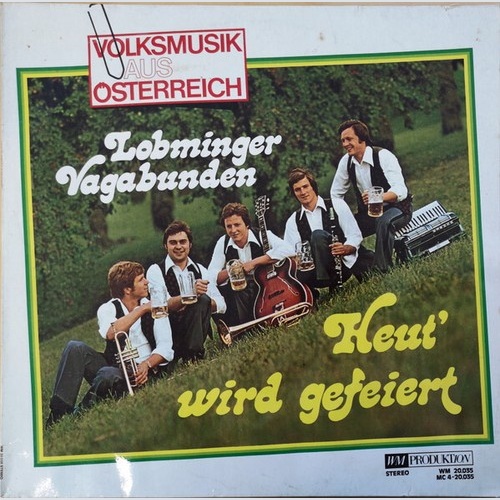 LP, Album Lobminger Vagabunden - Heut' Wird Gefeiert