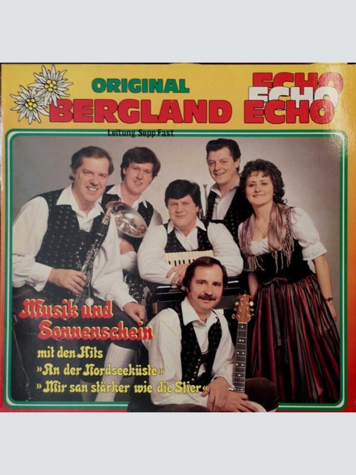 LP, Album, Club Original Bergland Echo* Leitung Sepp Fast - Musik Und Sonnens...