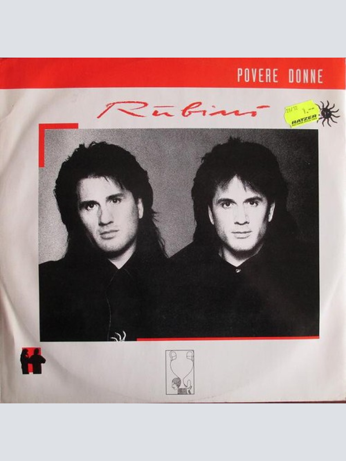 7", Single Rubini - Povere Donne