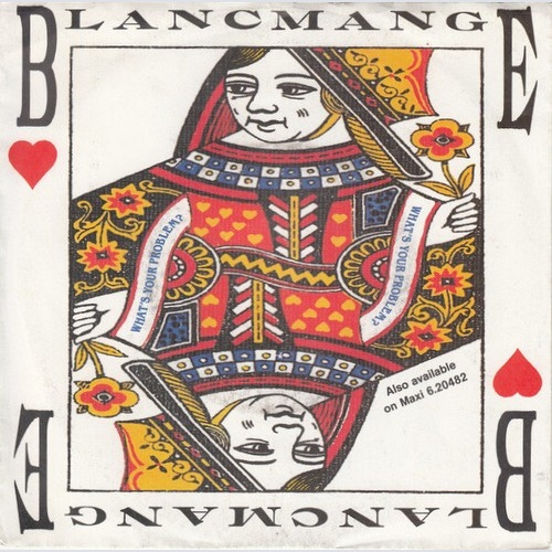 7", Single Blancmange - What's Your Problem?