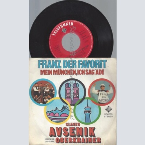 7"--SLAVKO AVSENIK--FRANZ DER FAVORIT--OBERKRAINER