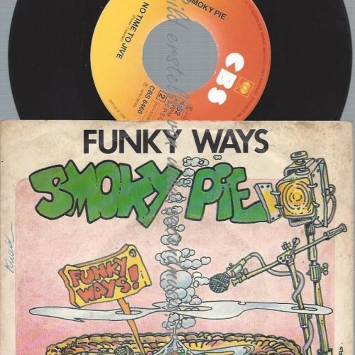 7"   Smoky Pie  Funky Ways