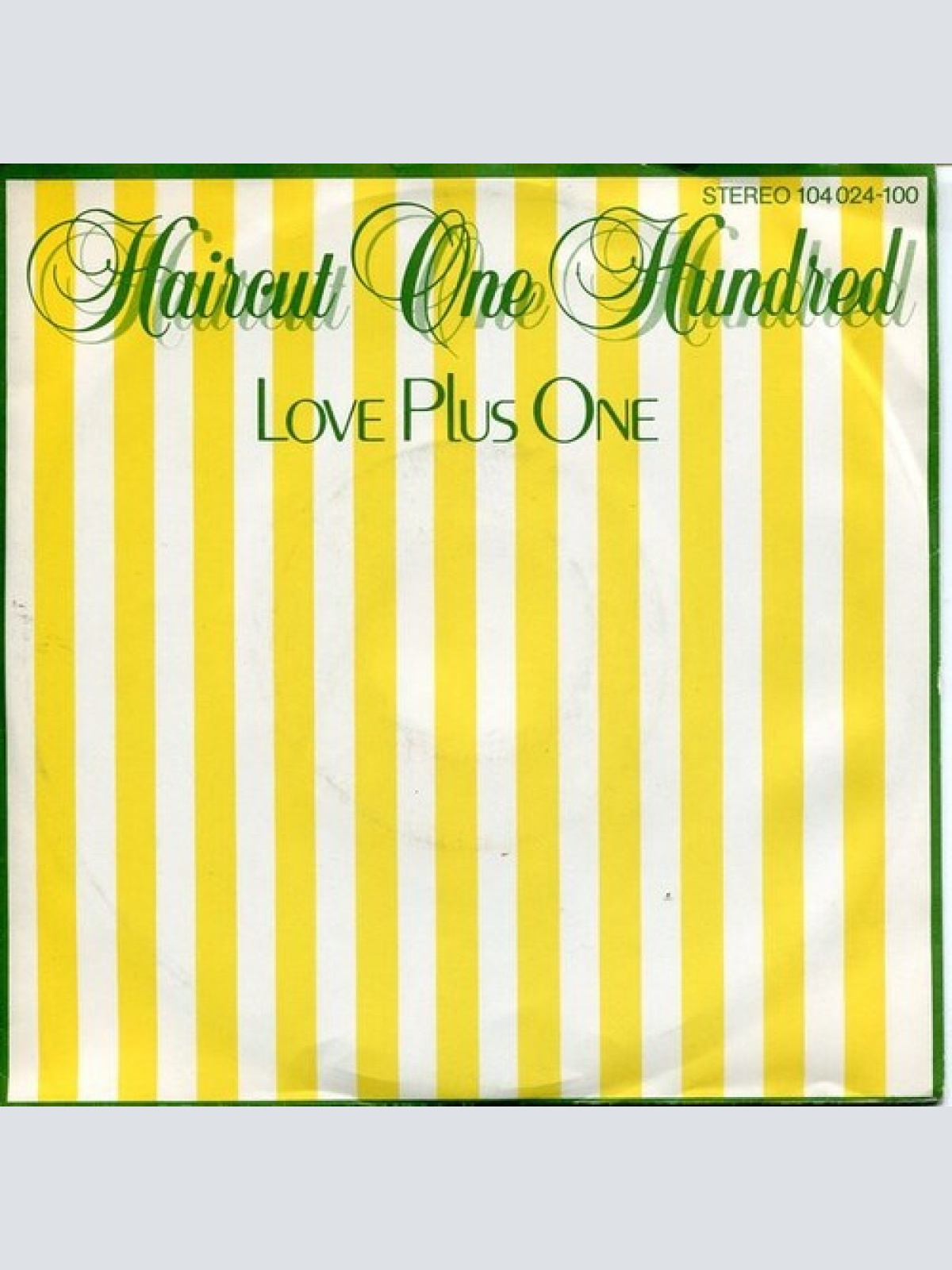 7", Single Haircut One Hundred - Love Plus One