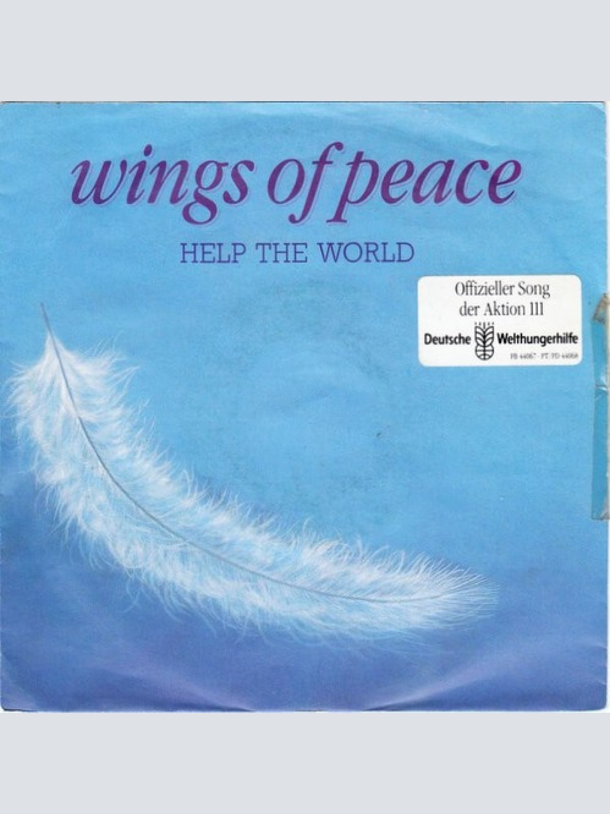 7", Single Wings Of Peace - Help The World