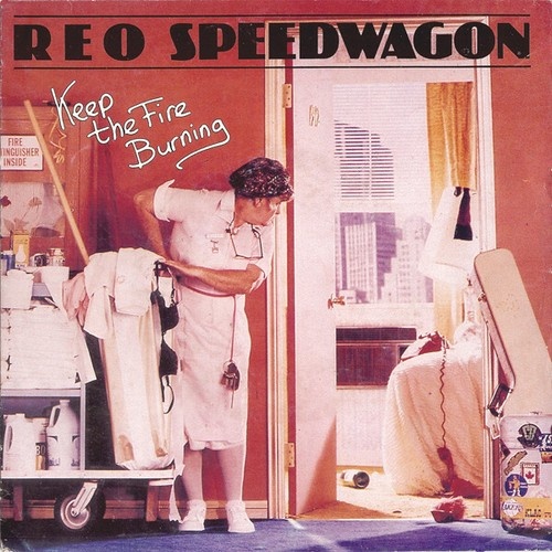 7", Single REO Speedwagon - Keep The Fire Burning