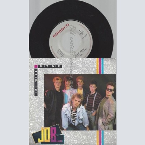 7"--JOB--ICH WILL MIT DIR