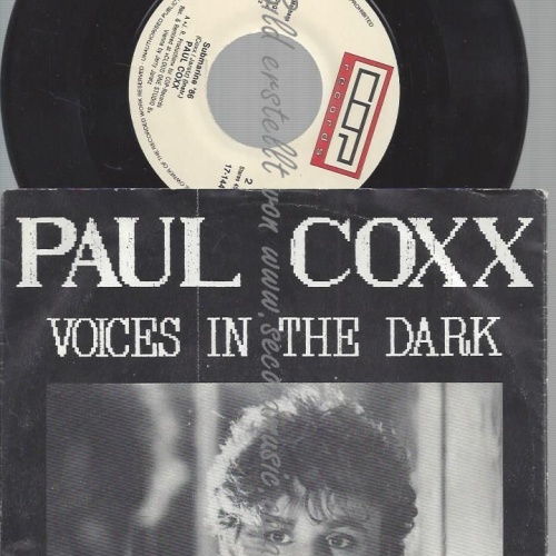 7" PAUL COXX VOICES IN THE DARK