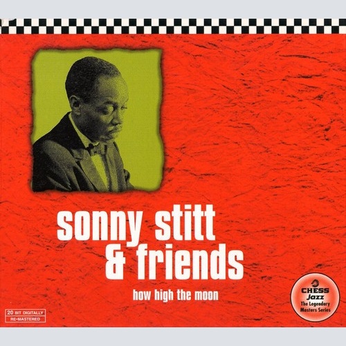 CD, Comp Sonny Stitt & Friends - How High The Moon