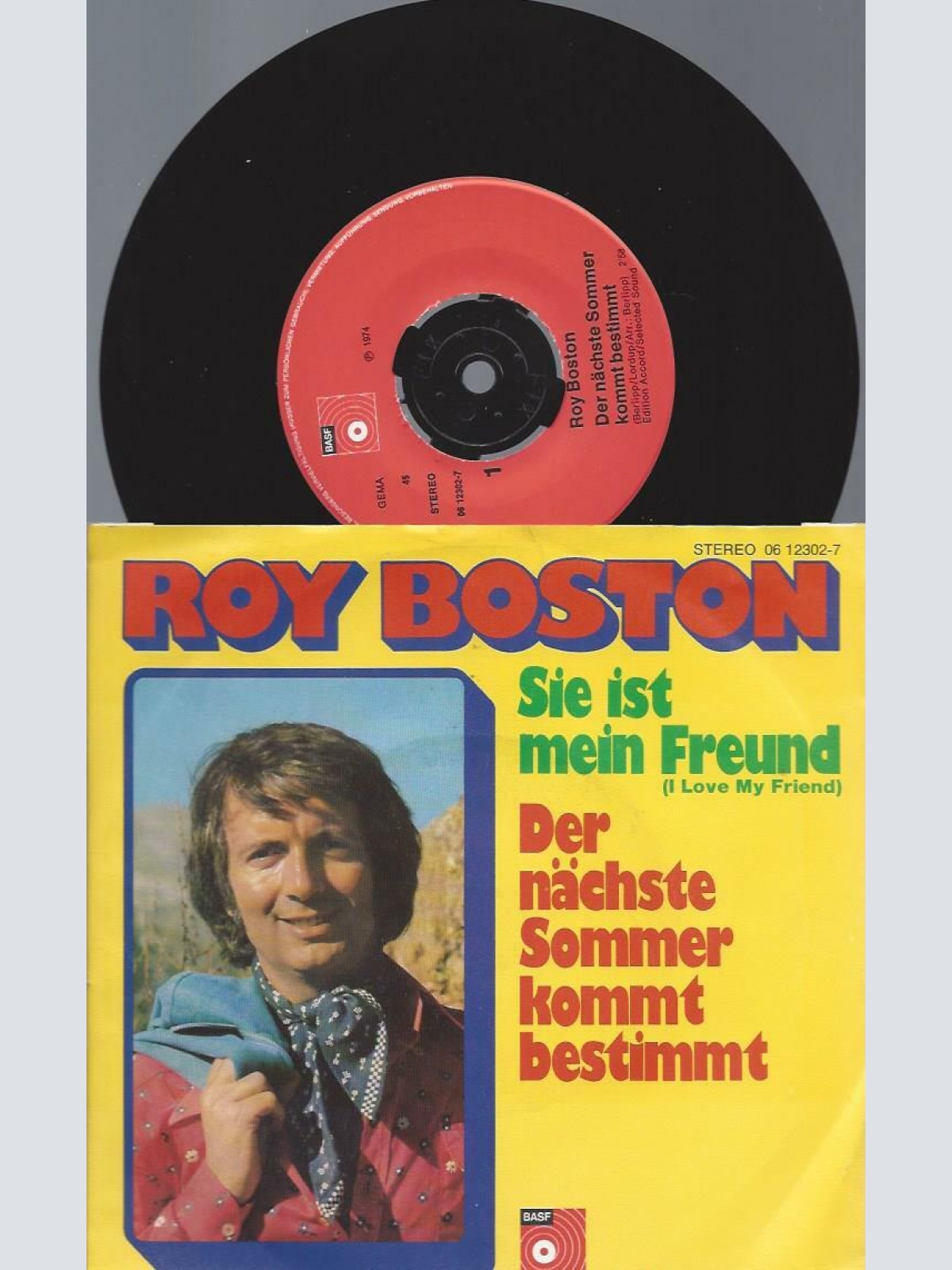 7" Roy Boston – Sie Ist Mein Freund